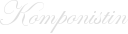 Komponistin